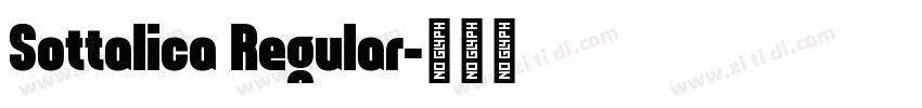 Sottalica Regular字体转换